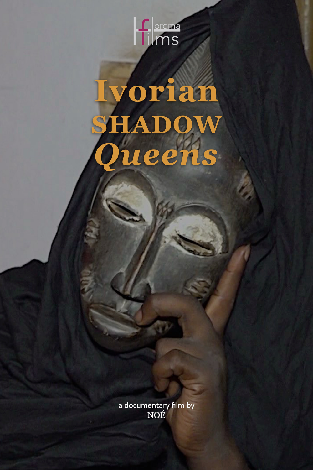 Ivorian Shadow Queens